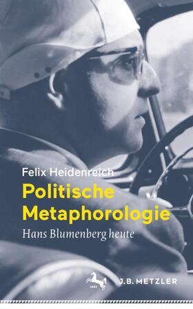 Heidenreich, F: Politische Metaphorologie