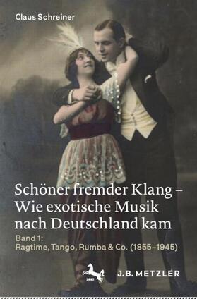 Schöner fremder Klang ¿ Wie exotische Musik nach Deutschland kam