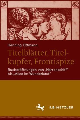 Titelblätter, Titelkupfer, Frontispize