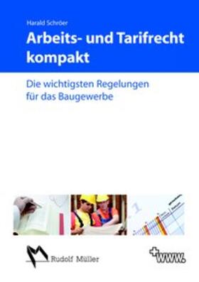 Arbeits- und Tarifrecht kompakt