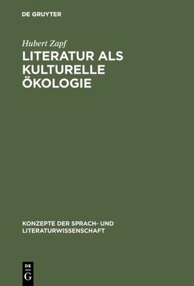 Literatur als kulturelle Ökologie