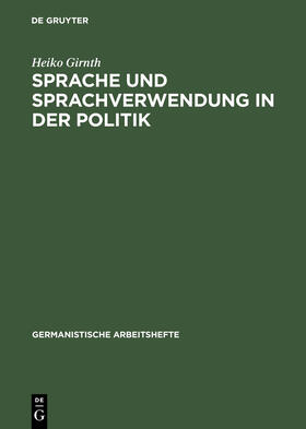 Sprache und Sprachverwendung in der Politik