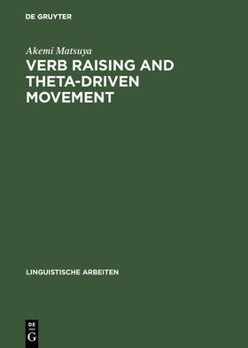 Verb Raising and Theta-Driven Movement