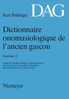 Dictionnaire onomasiologique de l’ancien gascon (DAG). Fascicule 12