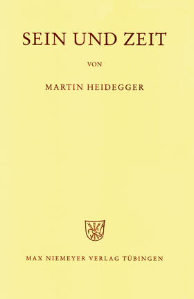 Gesamtausgabe Abt. 1 Veröffentlichte Schriften Bd. 2. Sein und Zeit