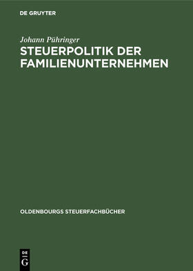 Steuerpolitik der Familienunternehmen