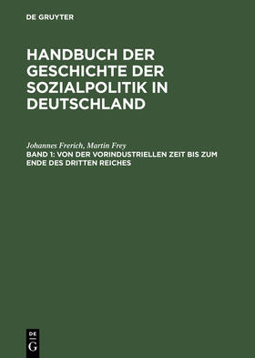 Von der vorindustriellen Zeit bis zum Ende des Dritten Reiches