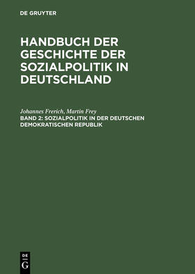 Sozialpolitik in der Deutschen Demokratischen Republik