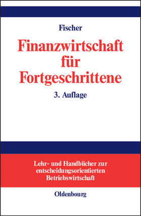 Finanzwirtschaft für Fortgeschrittene