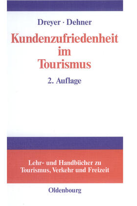 Kundenzufriedenheit im Tourismus