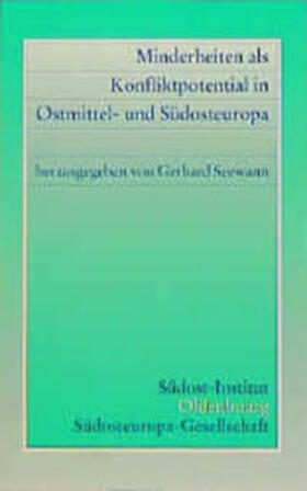 Minderheiten als Konfliktpotential in Ostmittel- und Südosteuropa