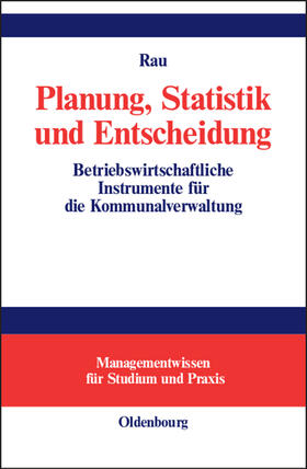 Planung, Statistik und Entscheidung