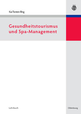 Gesundheitstourismus und Spa-Management