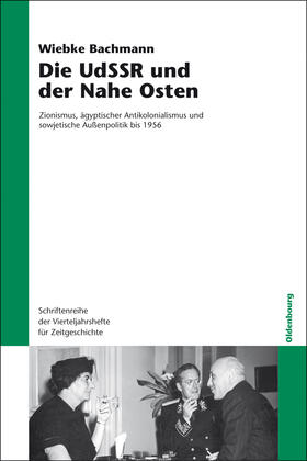 Die UdSSR und der Nahe Osten