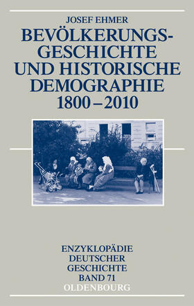 Bevölkerungsgeschichte und Historische Demographie 1800-2010