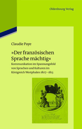 Paye, C: "französischen Sprache mächtig"