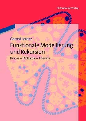 Funktionale Modellierung und Rekursion