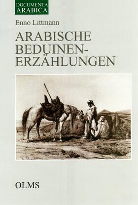 Arabische Beduinen-Erzählungen