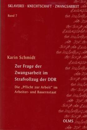 Zur Frage der Zwangsarbeit im Strafvollzug der DDR