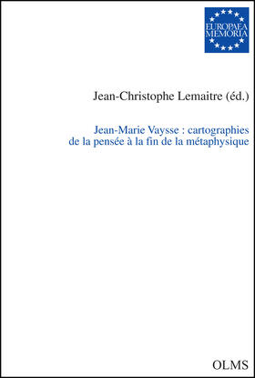 Jean-Marie Vaysse: cartographies de la pensée à la fin de la métaphysique