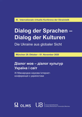Dialog der Sprachen – Dialog der Kulturen. Die Ukraine aus globaler Sicht