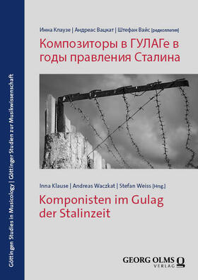 Komponisten im Gulag der Stalinzeit