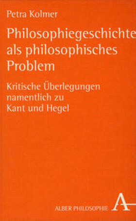 Philosophiegeschichte als philosophisches Problem