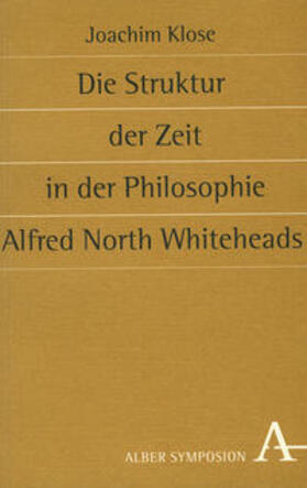 Die Struktur der Zeit in der Philosophie Alfred North Whitehead