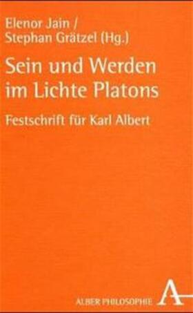 Sein und Werden im Lichte Platons