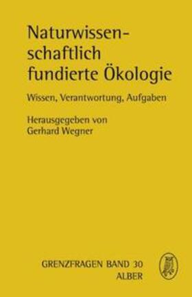 Naturwissenschaftlich fundierte Ökologie