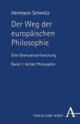 Der Weg der europäischen Philosophie 1