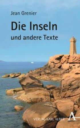 Grenier, J: Inseln und andere Texte