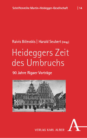 Heideggers Umbruchszeit 1928-1932