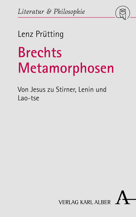 Brechts Metamorphosen