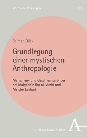 Grundlegung einer mystischen Anthropologie