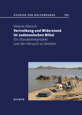 Hänsch, V: Vertreibung und Widerstand im sudanesischen Nilta