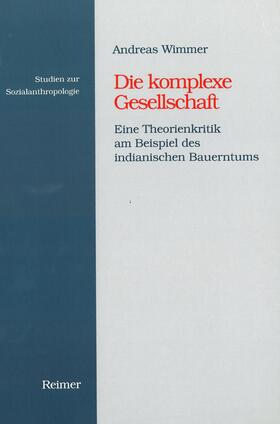 Die komplexe Gesellschaft