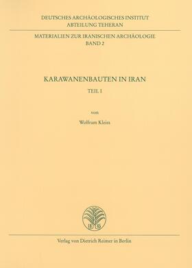 Karawanenbauten im Iran