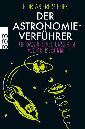 Freistetter, F: Astronomieverführer