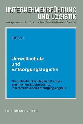 Umweltschutz und Entsorgungslogistik