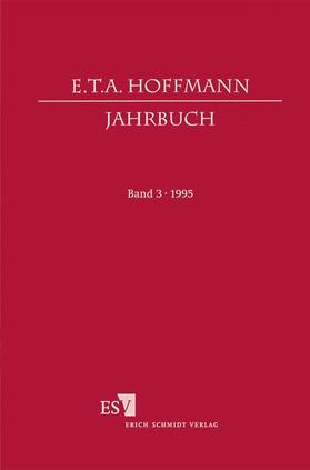 E. T. A. Hoffmann-Jahrbuch 1995