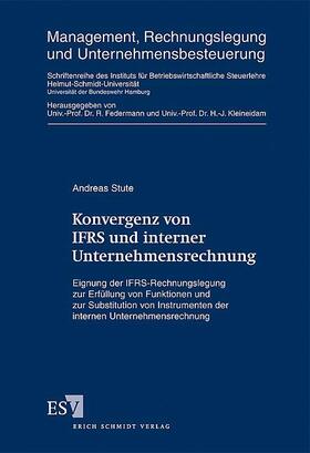 Konvergenz von IFRS und interner Unternehmensrechnung