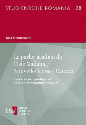 Le parler acadien de l’Isle Madame / Nouvelle-Écosse / Canada