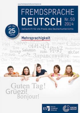 Fremdsprache Deutsch -  - Heft 50 (2014): Mehrsprachigkeit