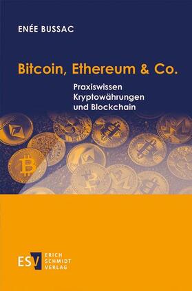 Bussac, E: Bitcoin, Ethereum & Co.