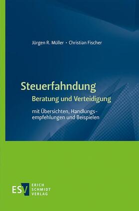 Müller, J: SteuerfahndungBeratung und Verteidigung