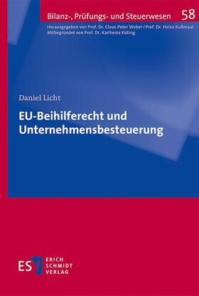 Licht, D: EU-Beihilferecht und Unternehmensbesteuerung