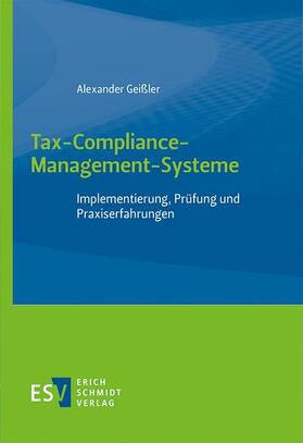 Geißler, A: Tax-Compliance-Management-Systeme