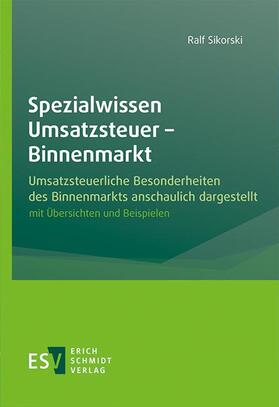 Sikorski, R: Spezialwissen Umsatzsteuer - Binnenmarkt