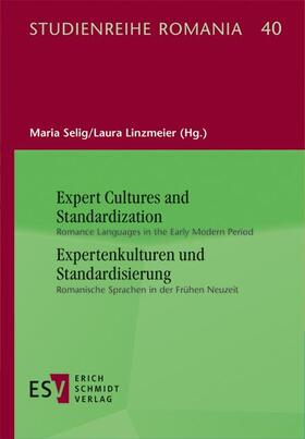 Expert Cultures and Standardization / Expertenkulturen und Standardisierung